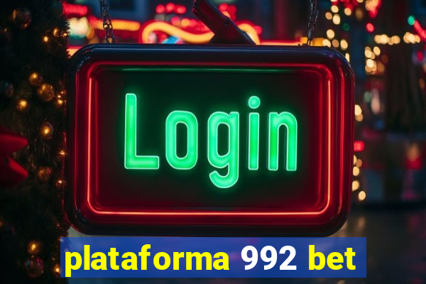 plataforma 992 bet